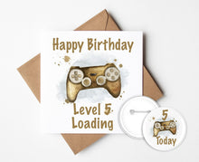 Load image into Gallery viewer, Gaming Birthday Card and Badge