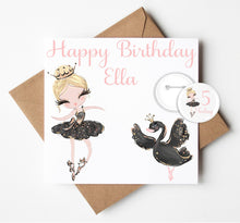 Load image into Gallery viewer, Personalised Ballerina Birthday Card with Badge