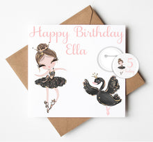 Load image into Gallery viewer, Personalised Ballerina Birthday Card with Badge