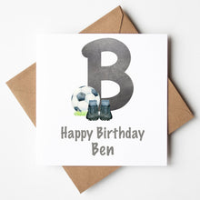 Load image into Gallery viewer, Personalised Football Birthday Card