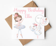 Load image into Gallery viewer, Personalised Ballerina Birthday Card with Badge
