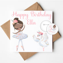 Load image into Gallery viewer, Personalised Ballerina Birthday Card with Badge
