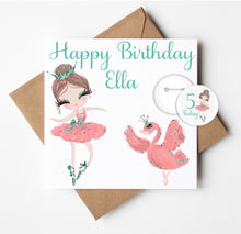 Load image into Gallery viewer, Personalised Ballerina Birthday Card with Badge
