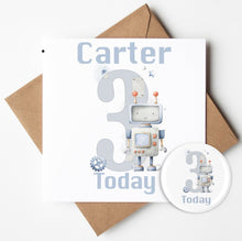 Load image into Gallery viewer, Personalised Robot Birthday Card &amp; Badge
